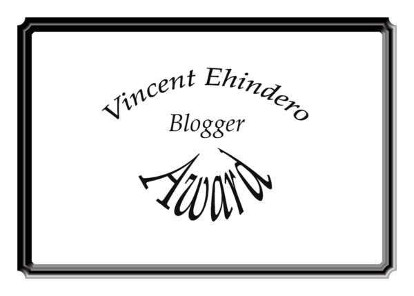 Vincent Ehindero Blogger Award