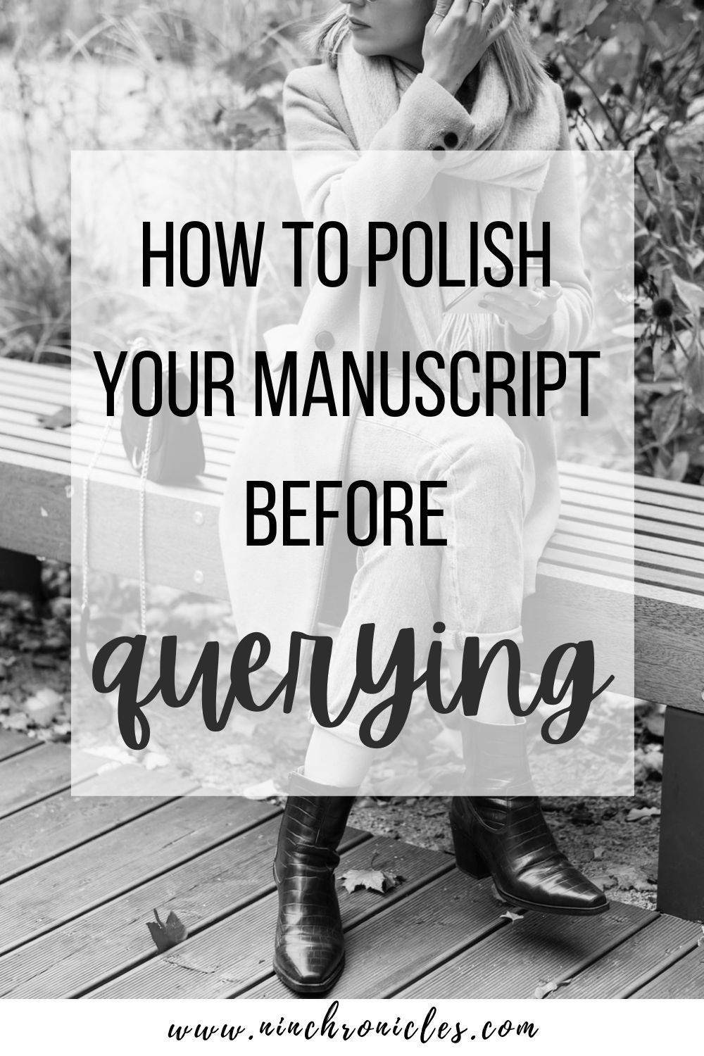How to Polish up your Manuscript before Querying